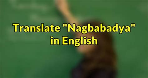 nagbabara in english|Nagbabadya in English .